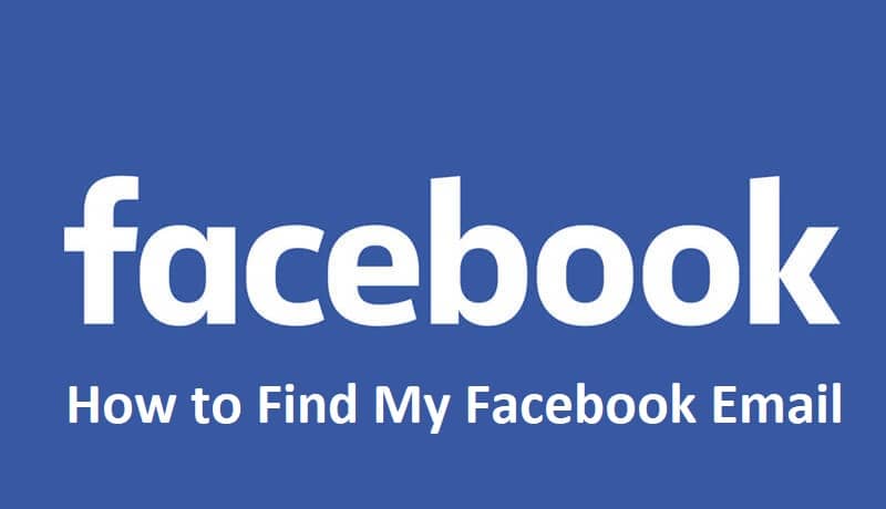 How To Find My Email On Facebook App